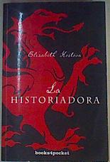 Bild des Verkufers fr La historiadora zum Verkauf von Almacen de los Libros Olvidados