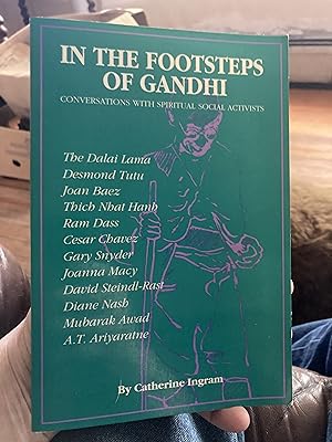 Seller image for In the Footsteps of Gandhi: Conversations With Spiritual Social Activists for sale by A.C. Daniel's Collectable Books