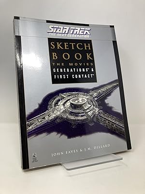 Star Trek, the Next Generation Sketchbook: The Movies, Generations & First Contact