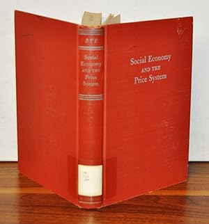 Social Economy and the Price System: An Essay in Welfare Economics