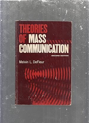 Seller image for Theories Of Mass Communication (second edition) for sale by Old Book Shop of Bordentown (ABAA, ILAB)