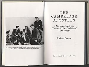 THE CAMBRIDGE APOSTLES A HISTORY OF CAMBRIDGE UNIVERSITY'S ÉLITE INTELLECTUAL SECRET SOCIETY