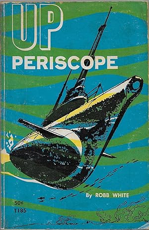 Image du vendeur pour Up Periscope mis en vente par Volunteer Paperbacks