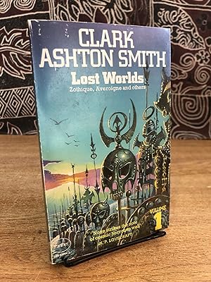 Immagine del venditore per Lost Worlds, Volume 1: Zothique, Averoigne and Others by Clark Ashton Smith venduto da Big Star Books