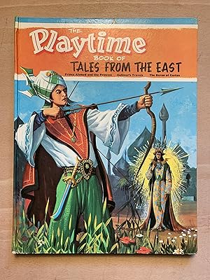 The Playtime Book Of Tales From The East
