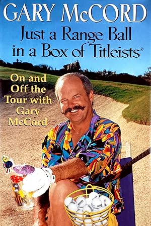 Seller image for Just a Range Ball in a Box of Titleists for sale by Kayleighbug Books, IOBA