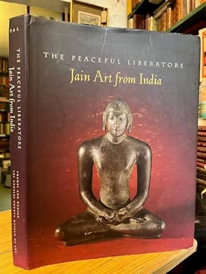 The Peaceful Liberators : Jain Art from India