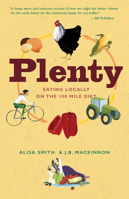 Seller image for Plenty: Eating Locally on the 100-Mile Diet (Paperback or Softback) for sale by BargainBookStores