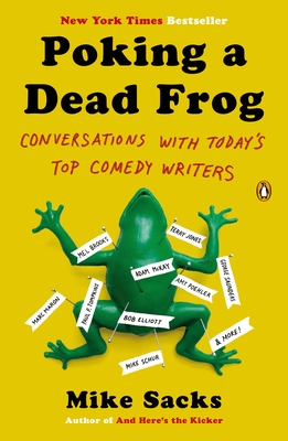 Bild des Verkufers fr Poking a Dead Frog: Conversations with Today's Top Comedy Writers (Paperback or Softback) zum Verkauf von BargainBookStores