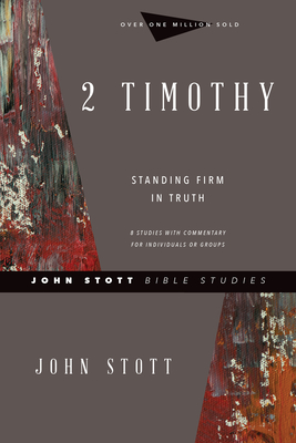 Seller image for 2 Timothy: Standing Firm in Truth (Paperback or Softback) for sale by BargainBookStores