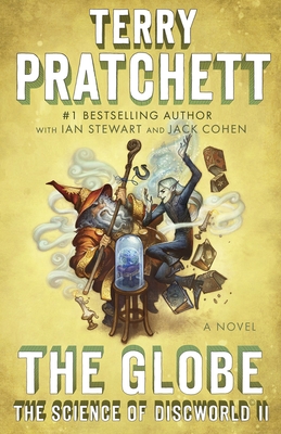 Seller image for The Globe: The Science of Discworld II: A Novel (Paperback or Softback) for sale by BargainBookStores
