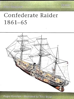 Bild des Verkufers fr Confederate Raider 1861-65 zum Verkauf von Liberty Book Store ABAA FABA IOBA