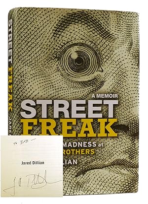 STREET FREAK Money and Madness At Lehman Brothers Signed