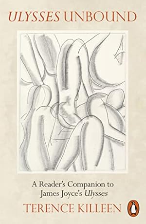Bild des Verkufers fr Ulysses Unbound: A Reader's Companion to James Joyce's Ulysses zum Verkauf von WeBuyBooks 2