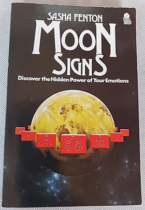Image du vendeur pour Moon Signs: Discover the Hidden Power of Your Emotions mis en vente par Gargoyle Books, IOBA