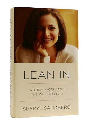 LEAN IN : Women, Work, and the Will to Lead