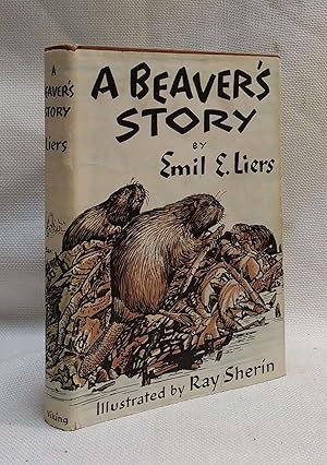 A Beaver's Story