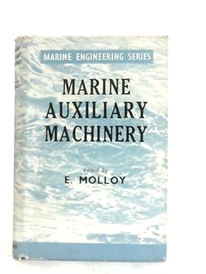 Bild des Verkufers fr Marine Auxiliary Machinery zum Verkauf von World of Rare Books
