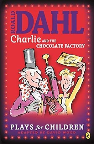 Bild des Verkufers fr Charlie and the Chocolate Factory: Plays for Children zum Verkauf von WeBuyBooks 2