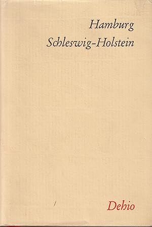 Bild des Verkufers fr Handbuch der Deutschen Kunstdenkmler - Hamburg, Schleswig-Holstein zum Verkauf von Leipziger Antiquariat