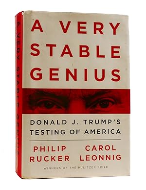 Seller image for A VERY STABLE GENIUS Donald J. Trump's Testing of America for sale by Rare Book Cellar