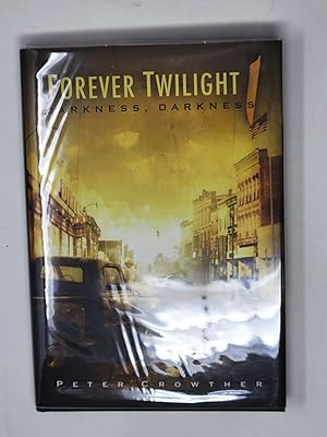 Immagine del venditore per Darkness Darkness (Forever Twilight, Book 1) venduto da Cross Genre Books