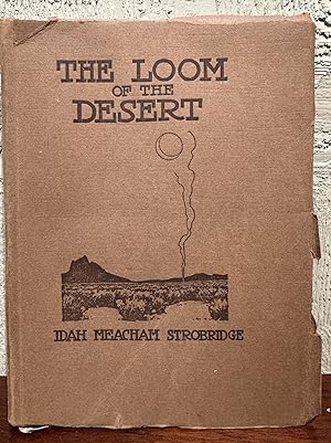 THE LOOM OF THE DESERT