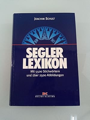 Segler-Lexikon: mit 5500 Stichwörtern Joachim Schult