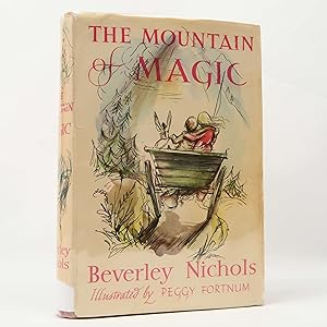 The Mountain Of Magic: A Romance For Children Beverley Nichols (1950) Vintage HC