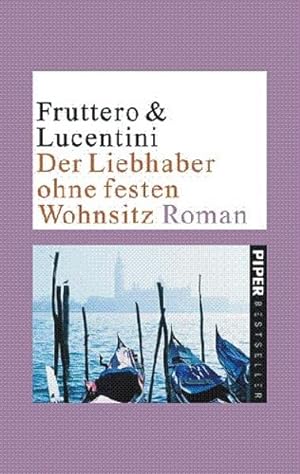 Imagen del vendedor de Der Liebhaber ohne festen Wohnsitz: Roman a la venta por Buchhandlung Loken-Books
