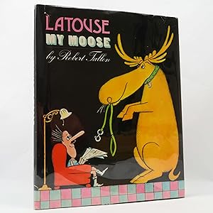 Latouse My Moose by Robert Tallon (Knopf, 1983) First/1st Vintage Children's HC