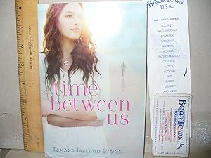 Seller image for Time Between Us for sale by Thomas F. Pesce'