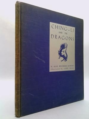 Bild des Verkufers fr CHING - LI And The DRAGONS. zum Verkauf von ThriftBooksVintage