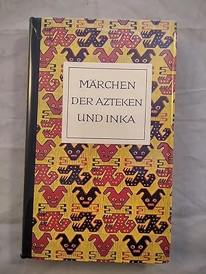 Seller image for Mrchen der Weltliteratur: Mrchen der Azteken und Inkaperuaner, Maya und Muisca. for sale by KULTur-Antiquariat