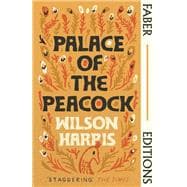 Bild des Verkufers fr Palace of the Peacock (Faber Editions) zum Verkauf von eCampus