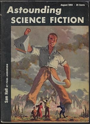 Bild des Verkufers fr ASTOUNDING Science Fiction: August, Aug. 1953 zum Verkauf von Books from the Crypt