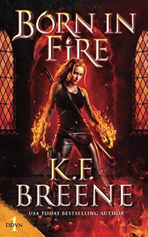 Seller image for Born in Fire (Demon Days, Vampire Nights World) for sale by WeBuyBooks 2