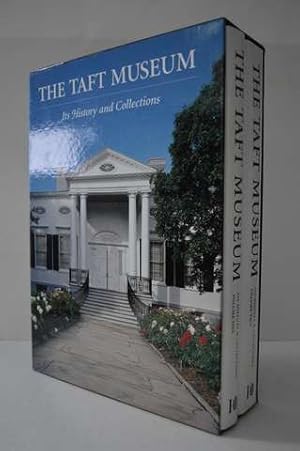 The Taft Museum: Its History and Collections