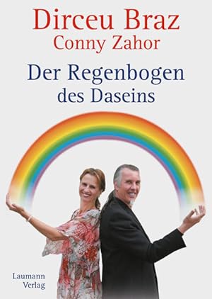 Bild des Verkufers fr Der Regenbogen des Daseins zum Verkauf von Versandantiquariat Felix Mcke
