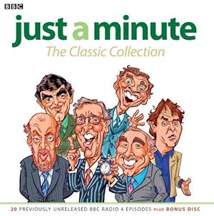 Seller image for Just A Minute: The Classic Collection: 22 Original BBC Radio 4 Episodes (Radio 4 Classic Collection) for sale by WeBuyBooks