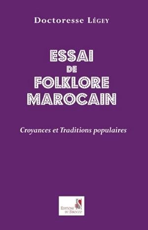 Seller image for Essai de Folklore Marcain. Croyances Et Traditions Populaires for sale by AHA-BUCH GmbH