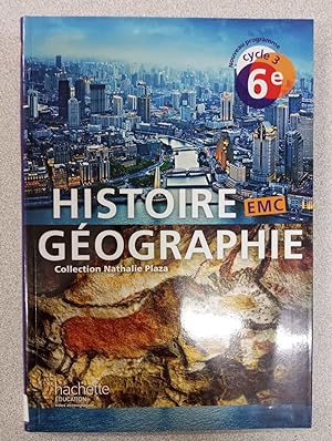 Histoire-géographie EMC. 6éme cycle 3. Livre de l'élève. Per la Scuola media