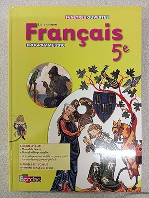 FENETRES OUVERTES 5E FRANCAIS 2010 MANUEL: Programmes 2010