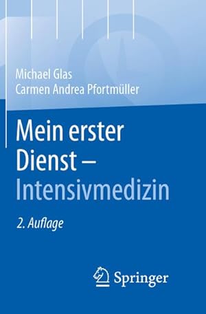 Seller image for Mein erster Dienst - Intensivmedizin for sale by Rheinberg-Buch Andreas Meier eK