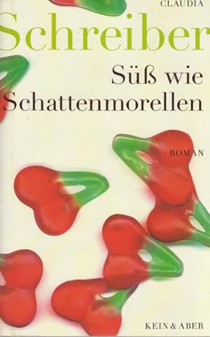 Seller image for S wie Schattenmorellen : Roman. for sale by Schrmann und Kiewning GbR