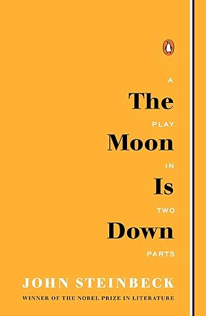 Seller image for The Moon Is Down for sale by moluna