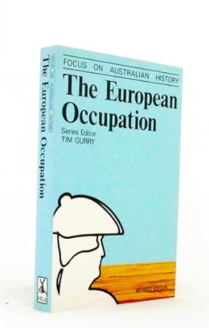 Bild des Verkufers fr The European Occupation zum Verkauf von Adelaide Booksellers