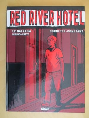 Immagine del venditore per Red River Hotel - T.2: Nat y Lisa Segunda Parte venduto da Brcke Schleswig-Holstein gGmbH