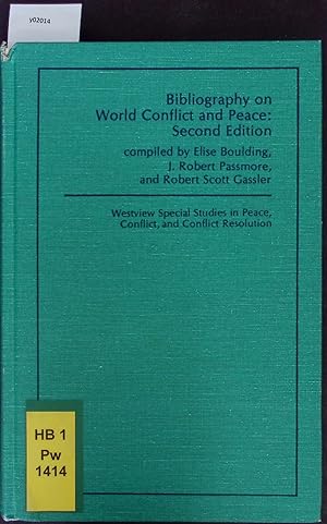 Seller image for Bibliography on World Conflict and Peace: Second Edition. Westview Special Studies in Peace, Conflict, and Conflict Resolution. for sale by Antiquariat Bookfarm