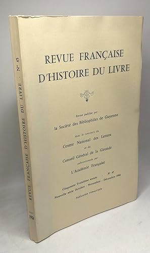 Revue française d'histoire du livre n° 45 - Note sur deux reliures estampées bordelaises de Thoma...